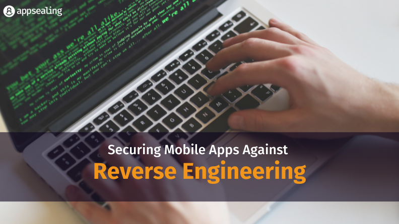 리버스 엔지니어링을 방어하기 위한 모바일 앱 보안