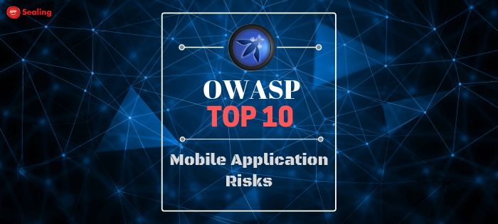 OWASP Top 10 Mobile Application Risks