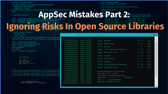 AppSec Mistakes Part 2 Ignoring Risks in Open Source Libraries