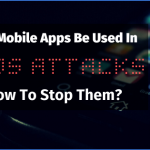 Can Mobile Apps be used in DDoS attacks- How to stop them
