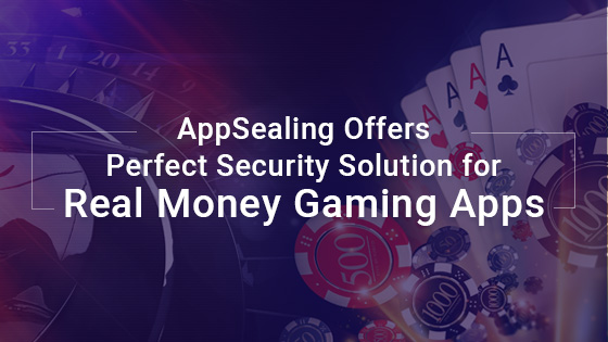 AppSealing offers perfect solution to prevent hackers from exploiting online real money gaming (RMG) platforms