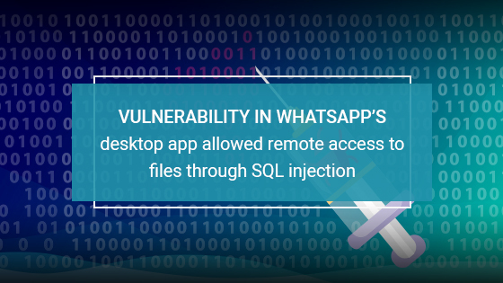 왓츠앱(WhatsApp)의 데스크탑 플랫폼,  코드 인젝션에 취약한 것으로 밝혀져