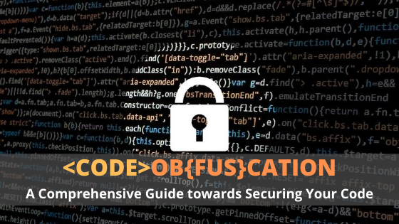 Code Obfuscation: A Comprehensive Guide Against Reverse-Engineering  Attempts - AppSealing