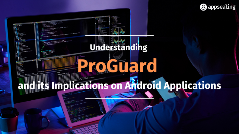 Android 애플리케이션에 대한 ProGuard 및 그 영향