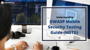 OWASP Mobile Security Testing Guide (MSTG) Explained - AppSealing