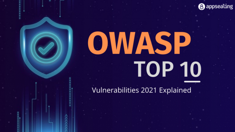 OWASP Top 10 Vulnerabilities 2021 Explained - AppSealing