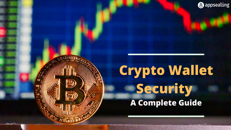 Crypto Wallet Security – A Complete Guide