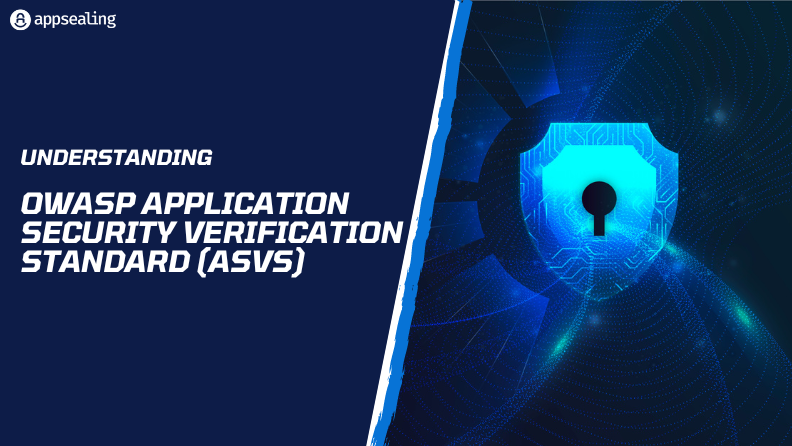 OWASP Application Security Verification Standard (ASVS)
