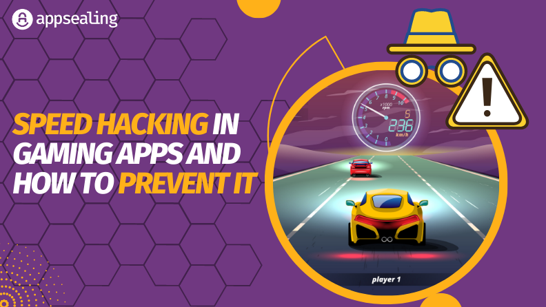 Speed Hacking in Gaming Apps and How to Prevent It