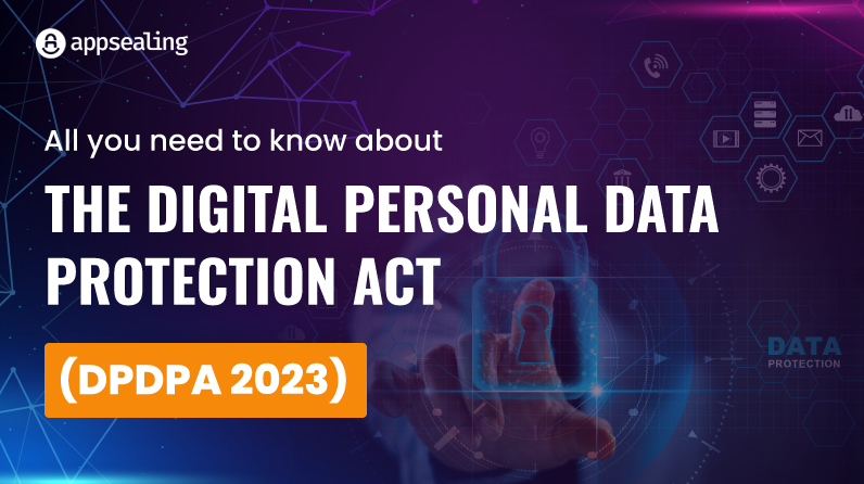 The Digital Personal Data Protection Act